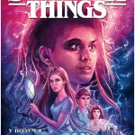 Stranger Things. Книга 3. У полум'я