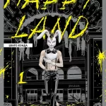 Happy Land. Том 1