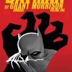Batman by GRANT MORRISON VOLUME ONE