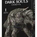 Dark Souls: Спокута. Том 1