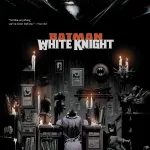 BATMAN WHITE KNIGHT
