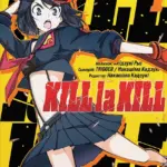Kill la Kill. Том 1